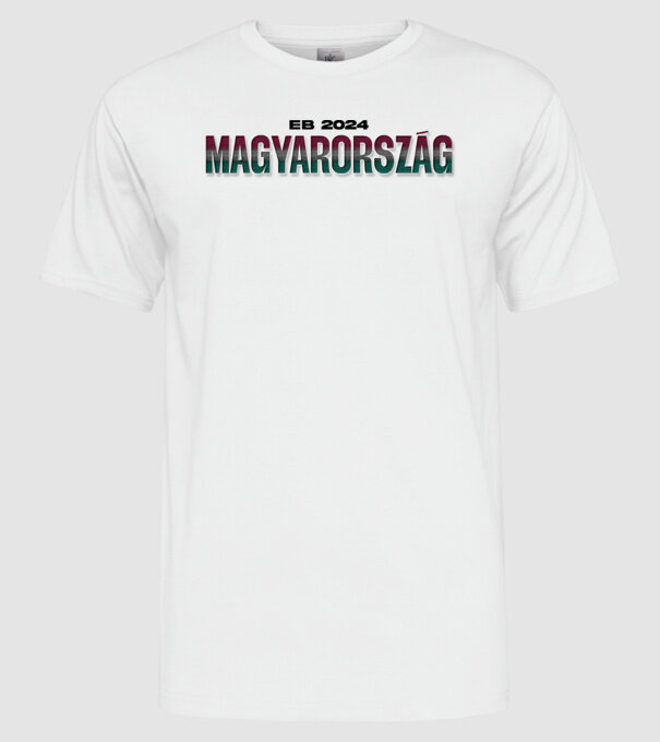 EB 2024 magyarország text minta fehér pólón