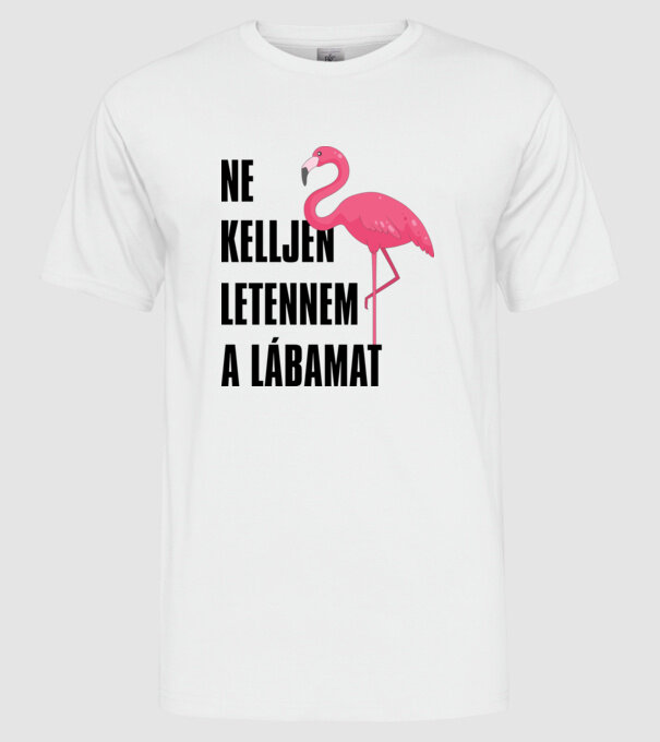 Ne kelljen letennem a lábamat minta fehér pólón