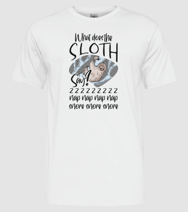 What does the sloth say minta fehér pólón