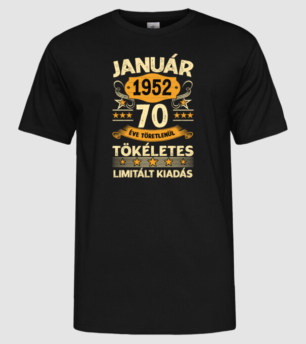70 éve töretlenül tökéletes_január minta fekete pólón