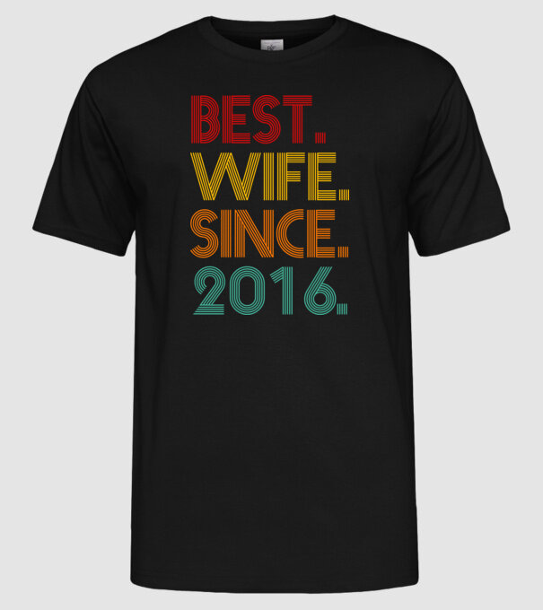 best wife since 2016 retro minta fekete pólón