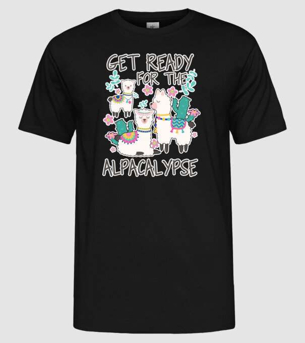 Get ready for the alpacalypse minta fekete pólón