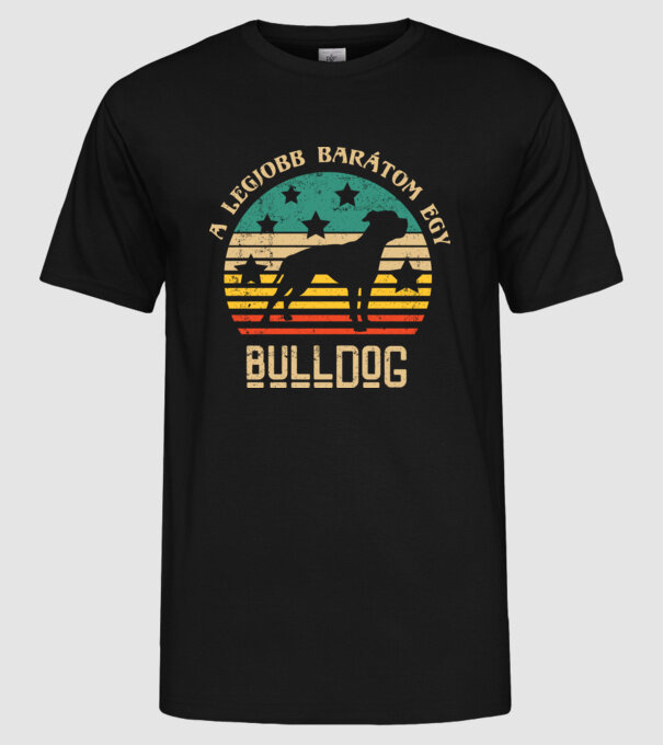Legjobb barátom egy bulldog minta fekete pólón