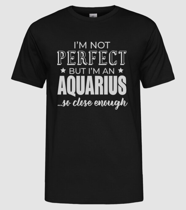 Not perfect, but AQUARIUS minta fekete pólón