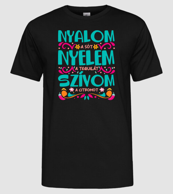Nyelem nyalom tequila minta fekete pólón