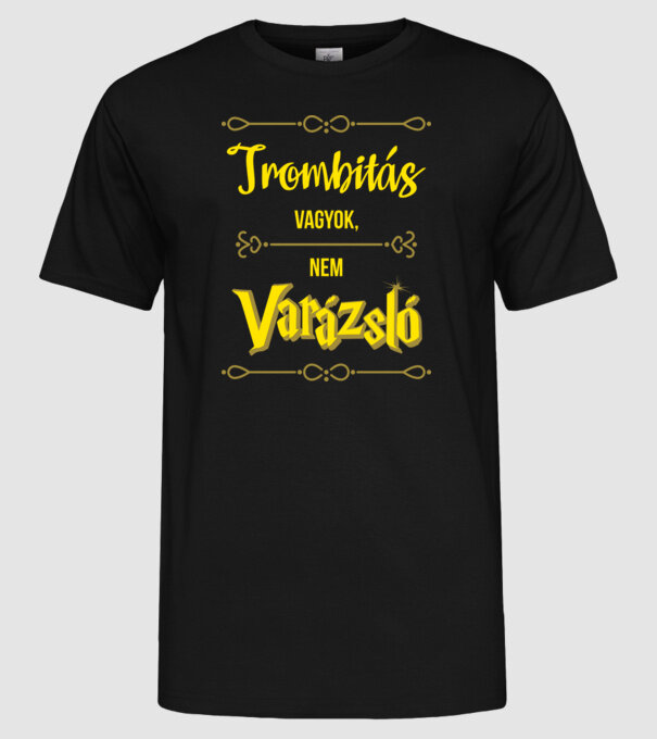 Trombitás vagyok nem varázsló minta fekete pólón