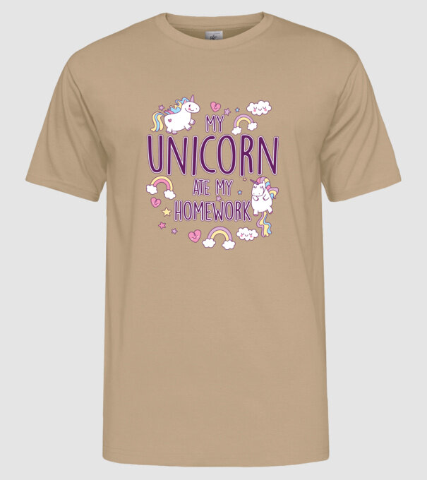 My unicorn ate my homework minta homokszín pólón