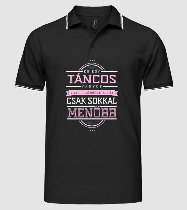 Én egy menő...TÁNCOS minta fekete pólón