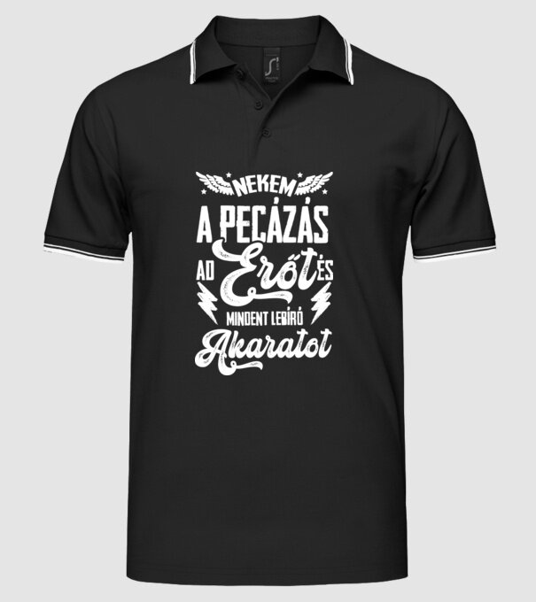 Nekem a pecázás ad erőt és mindent lebíró akaratot minta fekete pólón