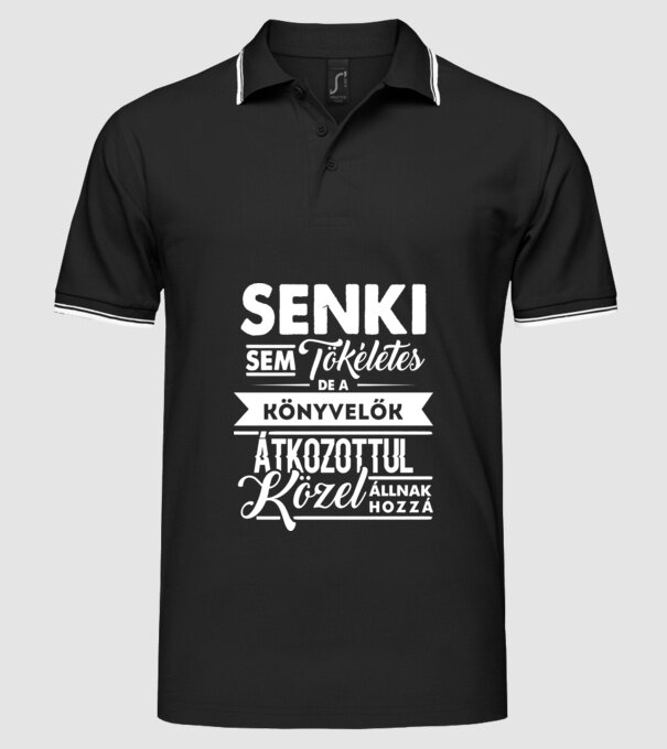 Senki sem tökéletes...könyvelők minta fekete pólón