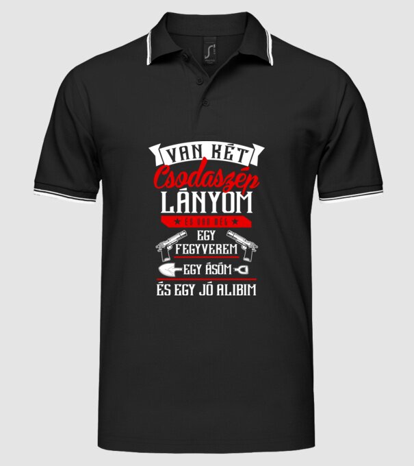 Van két csodaszép lányom new minta fekete pólón