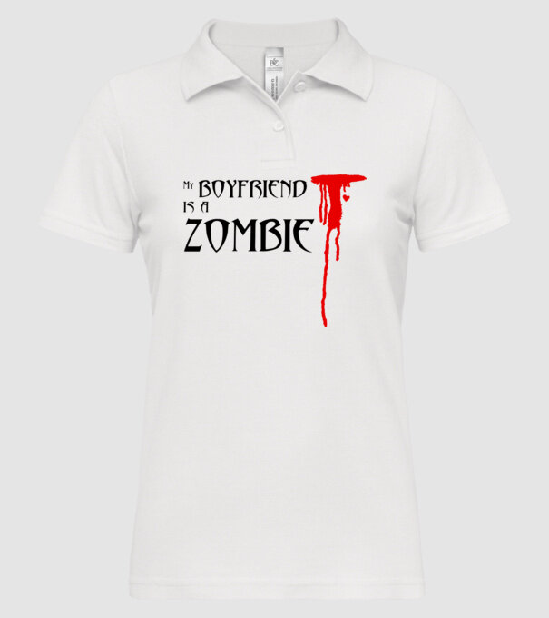 My boyfriend is a zombie minta fehér pólón