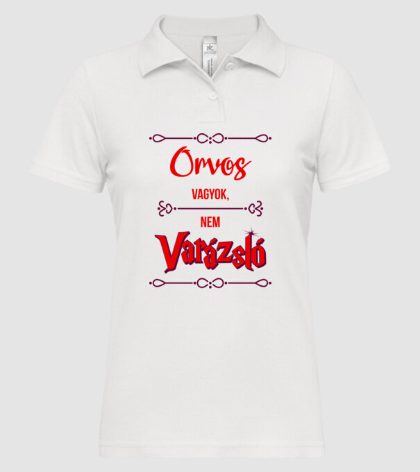Orvos vagyok nem varázsló minta fehér pólón