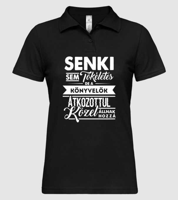 Senki sem tökéletes...könyvelők minta fekete pólón