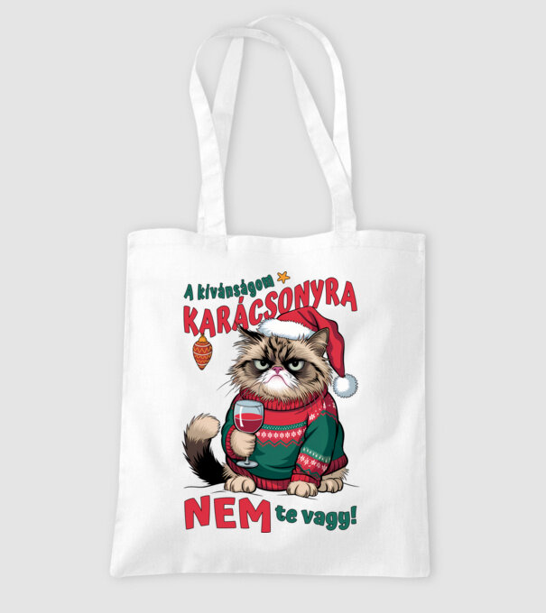 A kívánságom karácsonyra NEM te vagy Macska minta fehér pólón