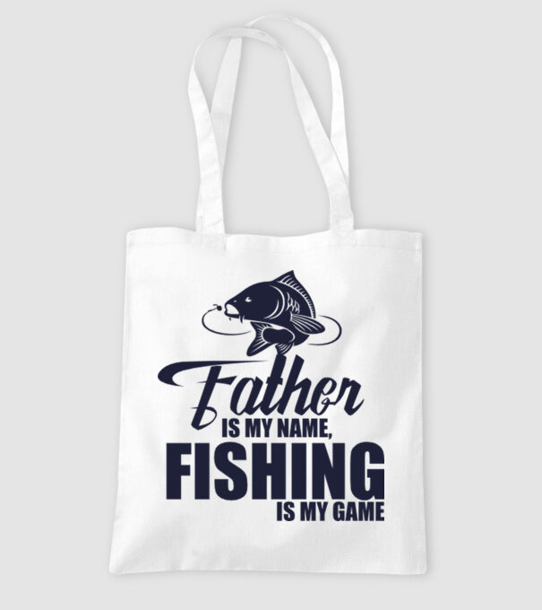 Father is my name, fishing is my game minta fehér pólón