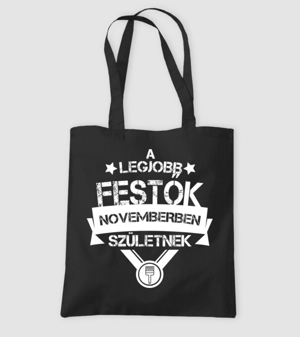 A legjobb festők novemberben születnek minta fekete pólón