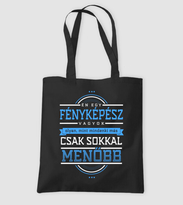 Én egy menő...FÉNYKÉPÉSZ minta fekete pólón