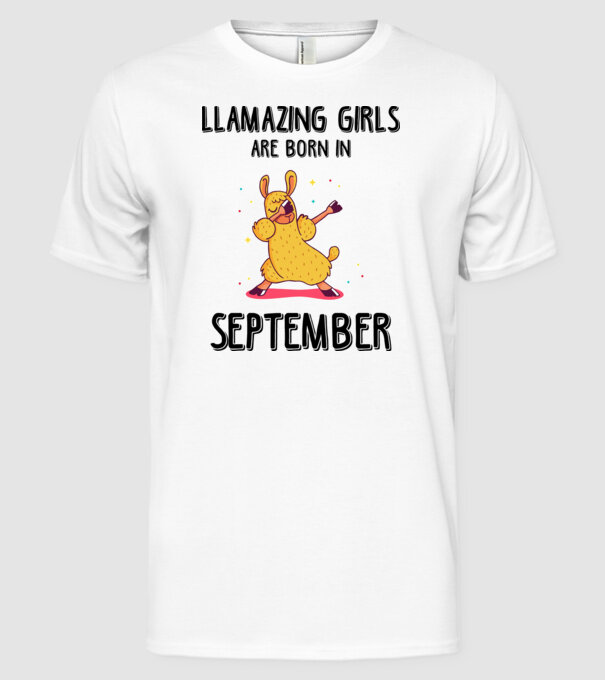 Llamazing girls are born in september black minta fehér pólón