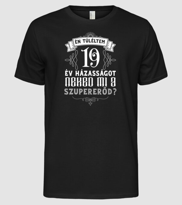 Évforduló túlélő 19 év minta fekete pólón