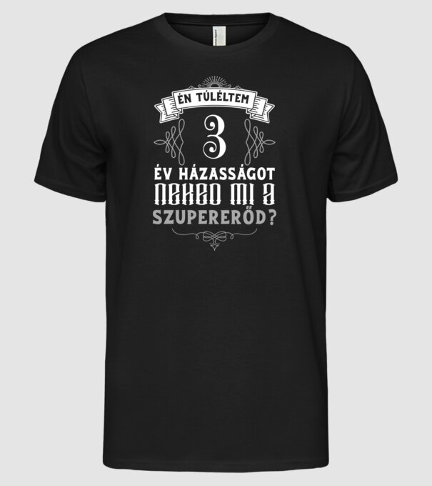 Évforduló túlélő 3 év minta fekete pólón