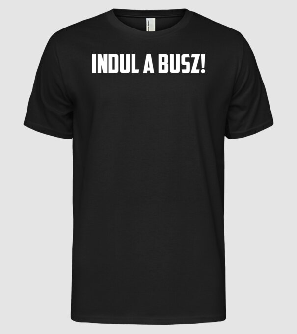 Indul a busz Szurkolói póló minta fekete pólón