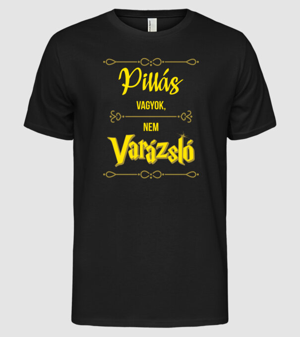 Pillás vagyok nem varázsló minta fekete pólón