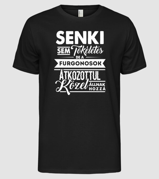 Senki sem tökéletes...furgonos minta fekete pólón