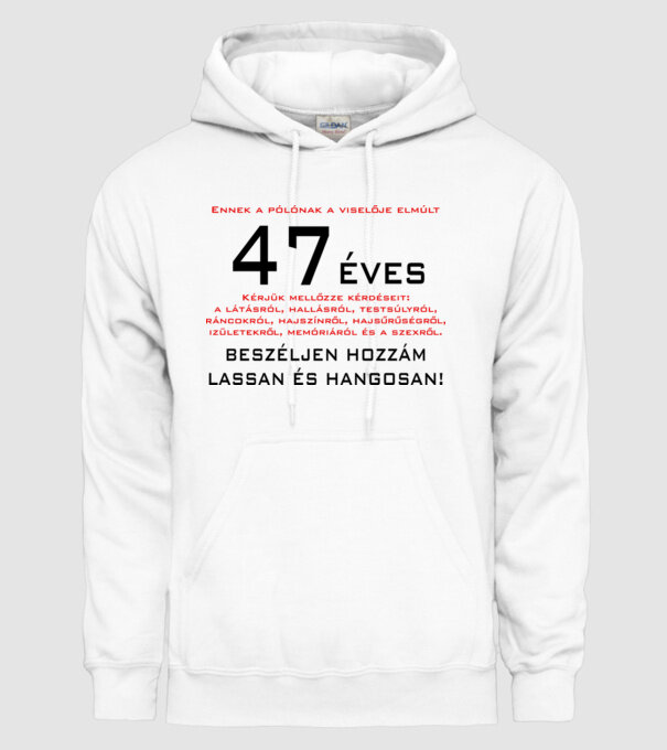 47 éves elmúlt minta fehér pólón