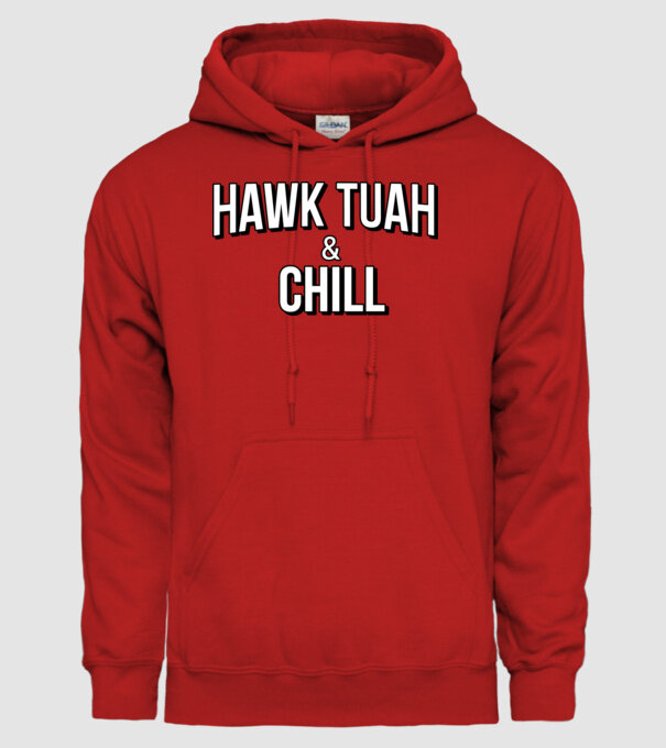 Hawk tuah and chill minta piros pólón