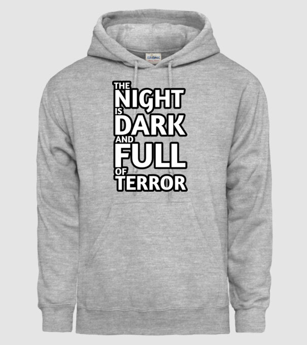The night is dark and full of terror minta szürke pólón