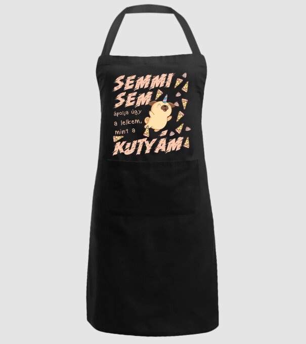 Semmi sem ápolja a lelkem úgy mint a kutyám minta fekete pólón