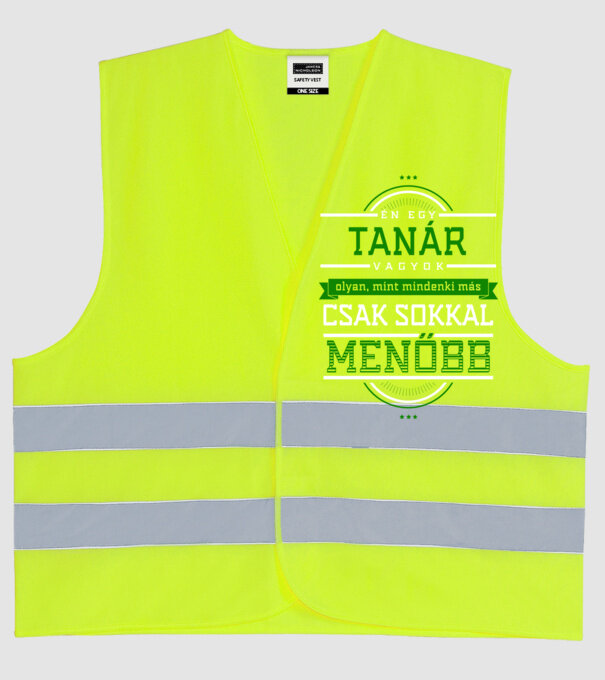 Én egy menő tanár vagyok minta neonsárga pólón
