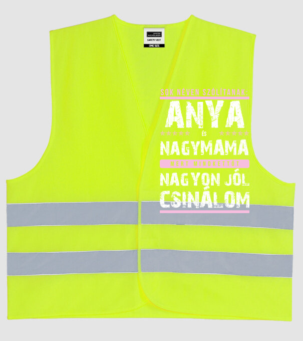 Jó anya, jó nagymama minta neonsárga pólón