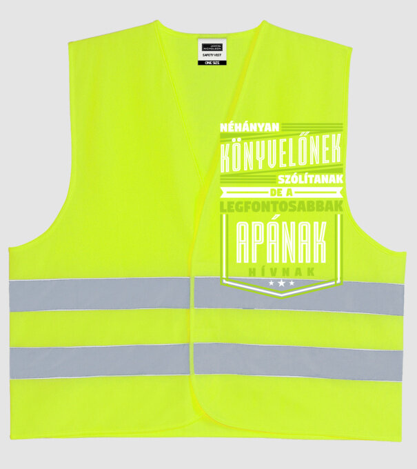 Néhányan Könyvelőnek szólítanak... minta neonsárga pólón
