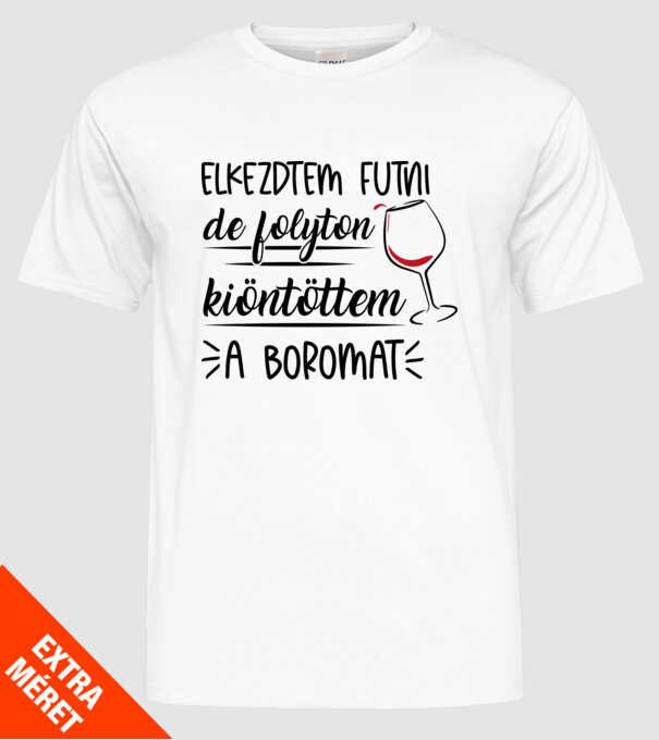 kiöntöttem a bort minta fehér pólón
