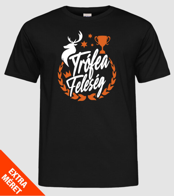 Trófea feleség minta fekete pólón