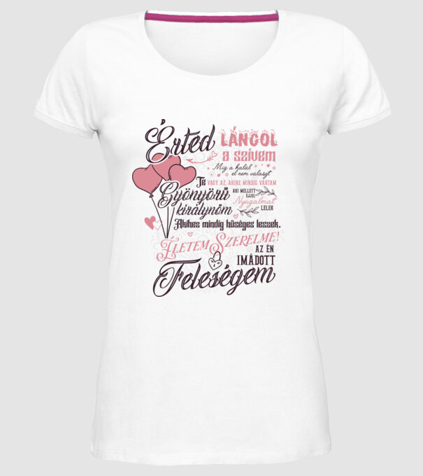 Érted lángol a szívem minta fehér pólón