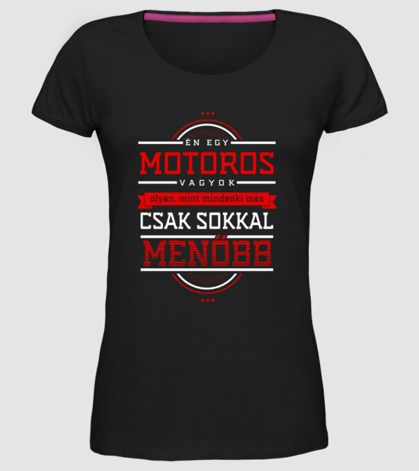 Én egy menő...MOTOROS minta fekete pólón