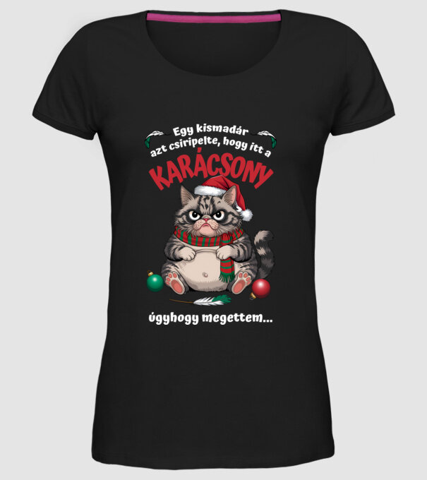 Kismadár csiripelte itt a KARÁCSONY, megettem... fekete alapra minta fekete pólón
