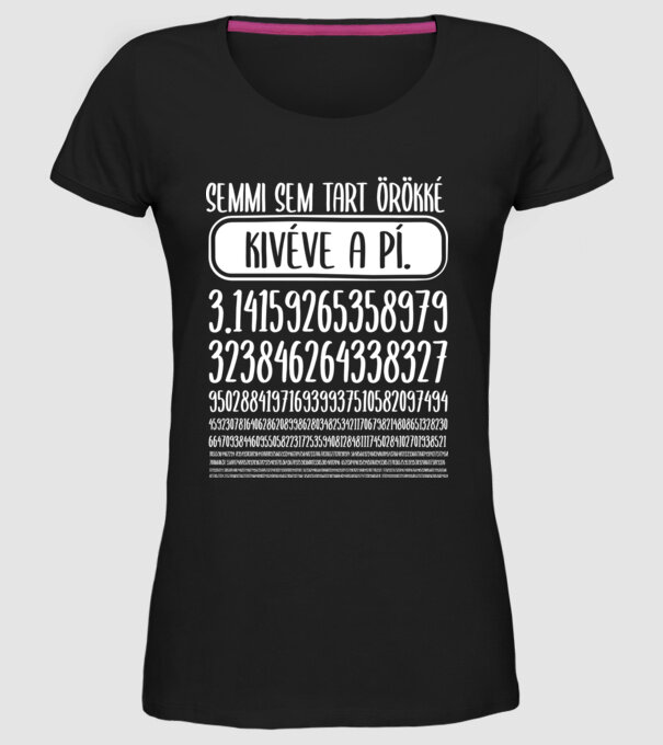 Semmi sem tart örökké minta fekete pólón