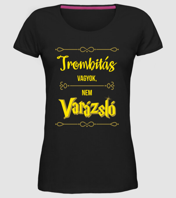 Trombitás vagyok nem varázsló minta fekete pólón