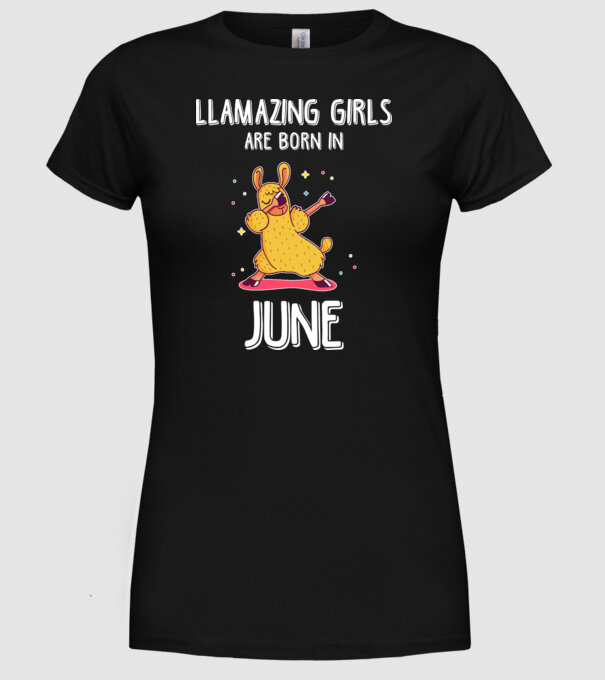 llamazing girls are born in june minta fekete pólón