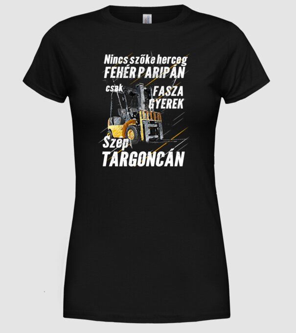 Nincs szőke herceg, csak fasza gyerek targoncán minta fekete pólón