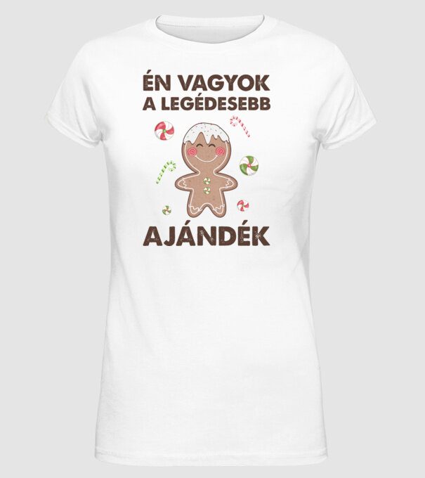 Én vagyok a legédesebb ajándék minta fehér pólón