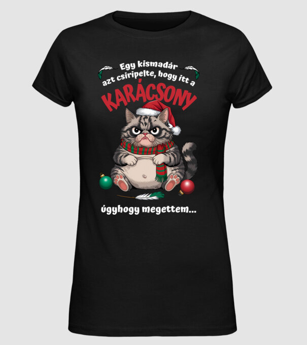 Kismadár csiripelte itt a KARÁCSONY, megettem... fekete alapra minta fekete pólón