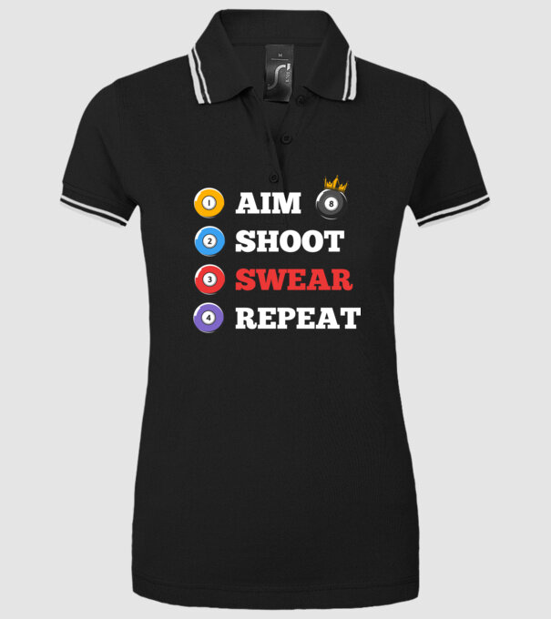 Aim Shoot Swear Repeat v2 minta fekete pólón