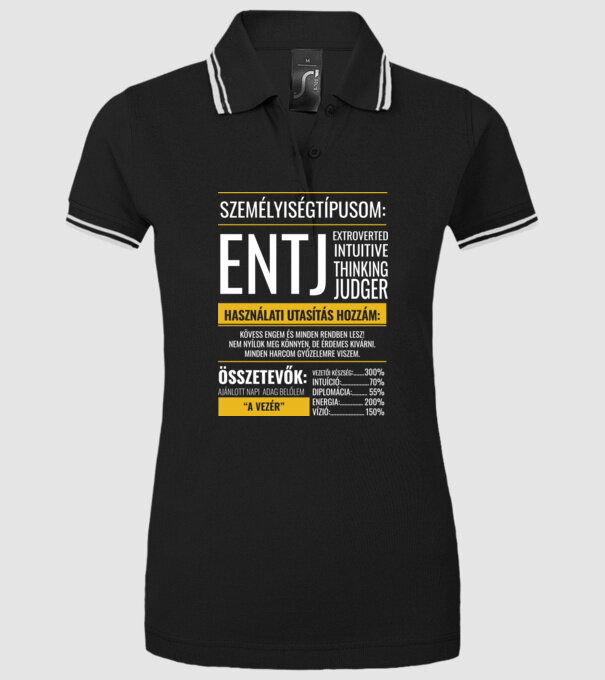 16 Személyiségtipus RÉSZLETES JELLEMZŐK ENTJ A PARANCSNOK minta fekete pólón