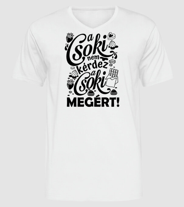 A csoki megért minta fehér pólón