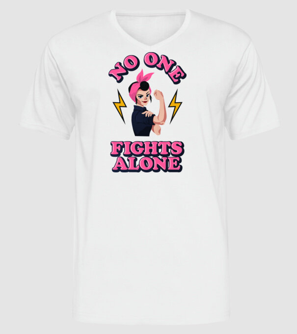 No one fights alone pinup minta fehér pólón